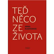 Teď něco ze života - 