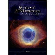 36 důkazů boží existence - 
