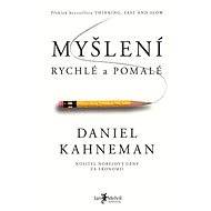 Myšlení, rychlé a pomalé - 