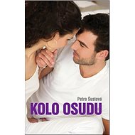 Kolo osudu - Petra Šustová