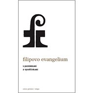 Filipovo evangelium - Andrew Phillip Smith