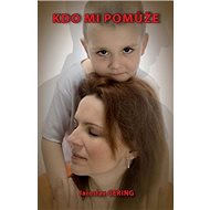 Kdo mi pomůže - 