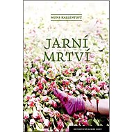 Jarní mrtví - Mons Kallentoft
