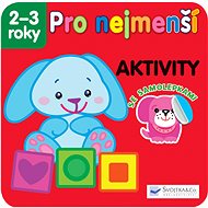 Pro nejmenší Aktivity: se samolepkami 2 -3 roky - 