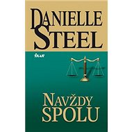 Navždy spolu - Danielle Steelová