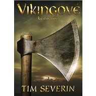 Vikingové Králův muž - Tim Severin