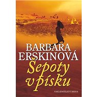 Šepoty v písku - Barbara Erskinová
