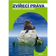 Zvířecí práva - Georges Chapouthier
