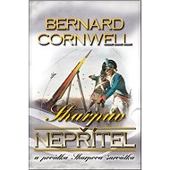 Sharpův nepřítel: a povídka Sharpova šarvátka - Bernard Cornwell