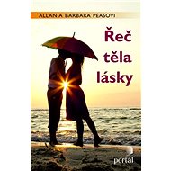 Řeč těla lásky - Allan Pease; Barbara Pease
