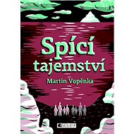Spící tajemství - Martin Vopěnka