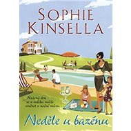 Neděle u bazénu - Sophie Kinsella