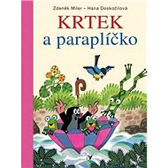 Krtek a paraplíčko - Hana Doskočilová