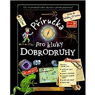 Příručka pro kluky dobrodruhy - 