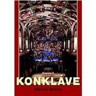 Konkláve - Marcel Šefčík