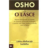 O lásce: Láska obohacuje každého - Osho