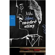 Modré stíny - Michal Sýkora