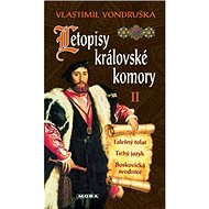 Letopisy královské komory II. - Vlastimil Vondruška