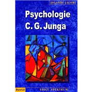 Psychologie C.G. Junga - Jolande Jacobi
