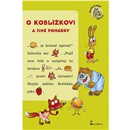 O Koblížkovi a jiné pohádky - Ivana Kocmanová; Jarmila Marešová
