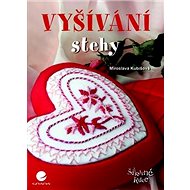 Vyšívání: 50 vyšívacích stehů - Miroslava Kubišová