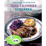 Česká a slovenská kuchárka - Ivana Veruzabová