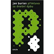 Přímluva za dnešní dobu - 
