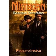 Mistborn Poselství práva - Brandon Sanderson