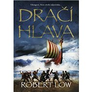 Dračí hlava - Robert Low