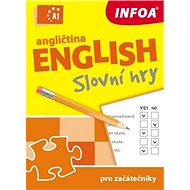 Angličtina Slovní hry: pro začátečníky - 