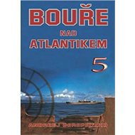 Bouře nad Atlantikem 5 - Andrzej Perepeczko