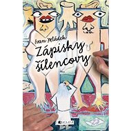 Zápisky šílencovy - 
