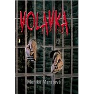 Volavka - Monika Maratová