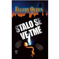 Stalo se ve tmě - Ellery Queen