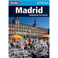 Madrid: Inspirace na cesty - 