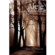 Aleje české a moravské krajiny - Markéta Veličková; Petr Velička