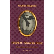 Příběh O: návrat do roissy - 