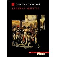 Zákeřná mefitis - Daniela Tinková