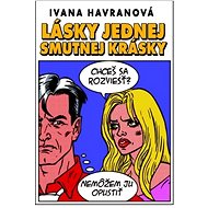 Lásky jednej smutnej krásky - 