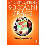 Encyklopedie sociální práce - Oldřich Matoušek