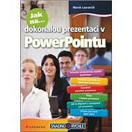 Jak na dokonalou prezentaci v PowerPointu - Marek Laurenčík