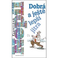 Dobrá a ještě lepší jitra - 