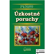 Úzkostné poruchy - Lívia Vavrušová