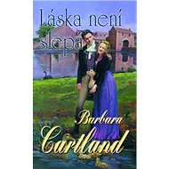 Láska není slepá - Barbara Cartland