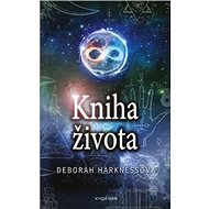 Kniha života - Deborah Harknessová