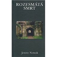 Rozesmátá smrt - Jenny Nowak