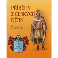 Příběhy z českých dějin - 