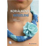 Korálkové kouzlení - Marie Kielbusová