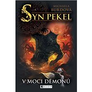 Syn pekel V moci démonů - Michaela Burdová