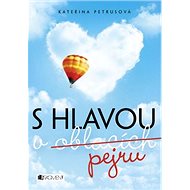 S hlavou v oblacích pejru - Kateřina Petrusová